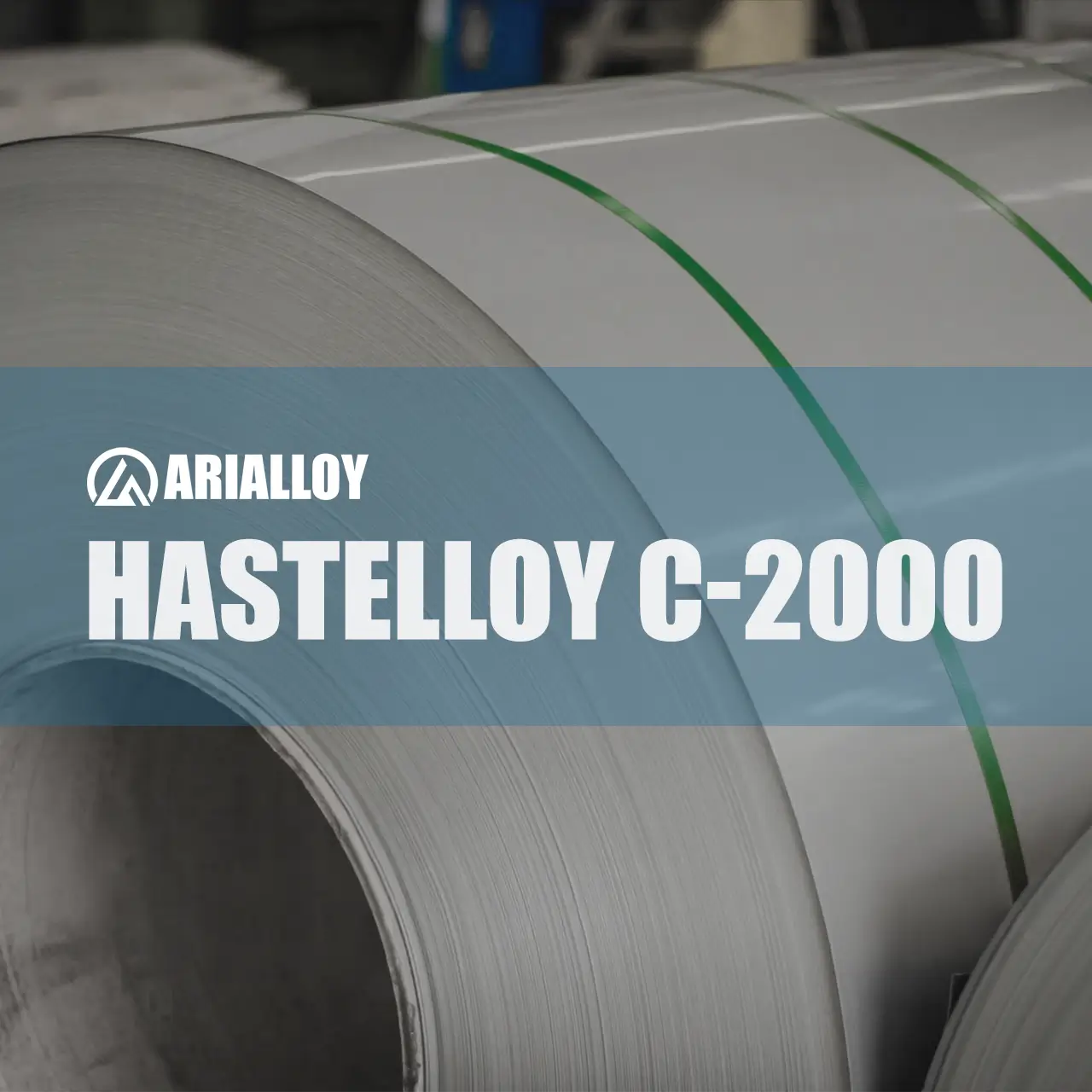 Arialloy custom hastelloy c-2000 coil product