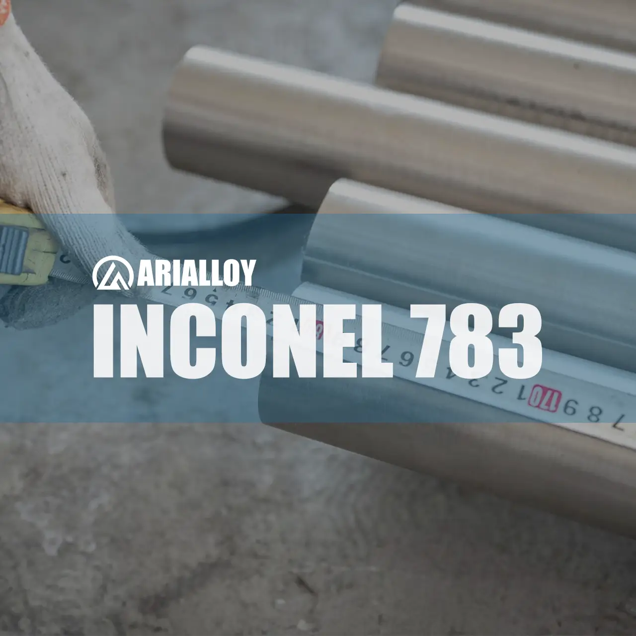 Arialloy custom inconel 783 cylindrical rod