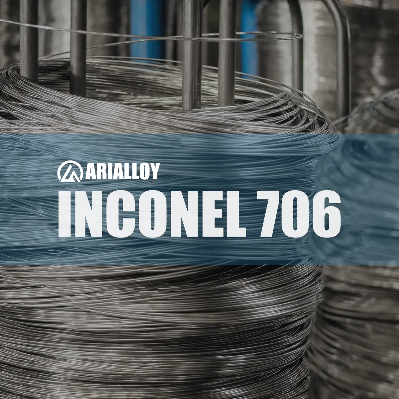 Arialloy inconel 706 wire product