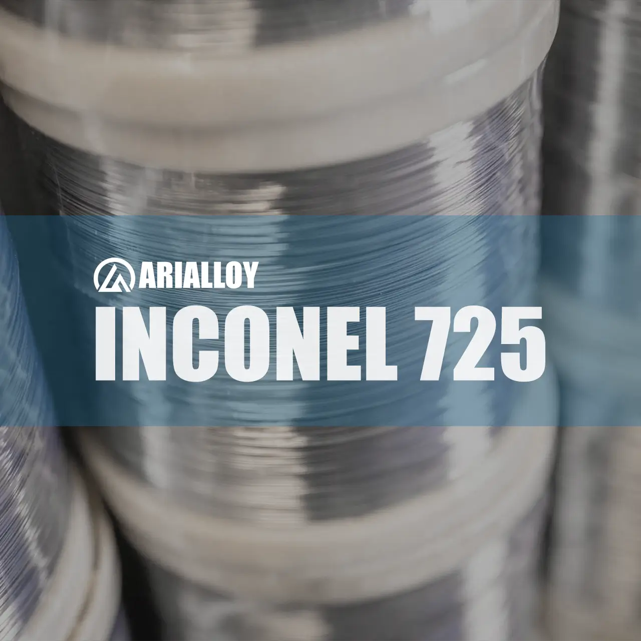Arialloy inconel 725 precision wire manufacturer