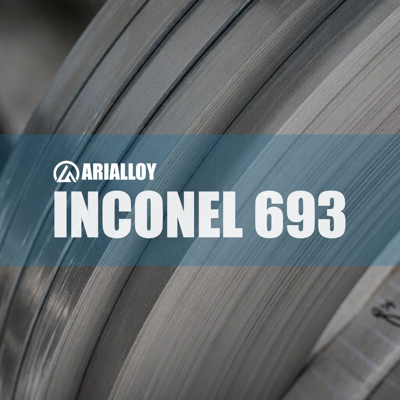 Arialloy manufacturer of inconel 693 strip