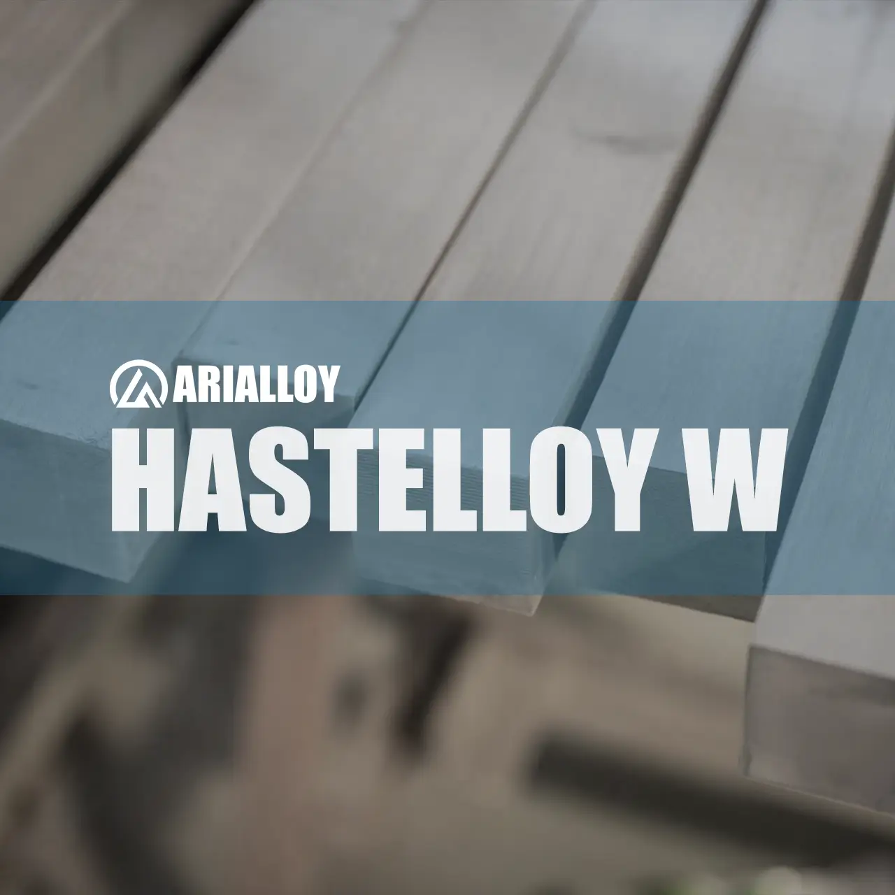 hastelloy w precision square bar Arialloy