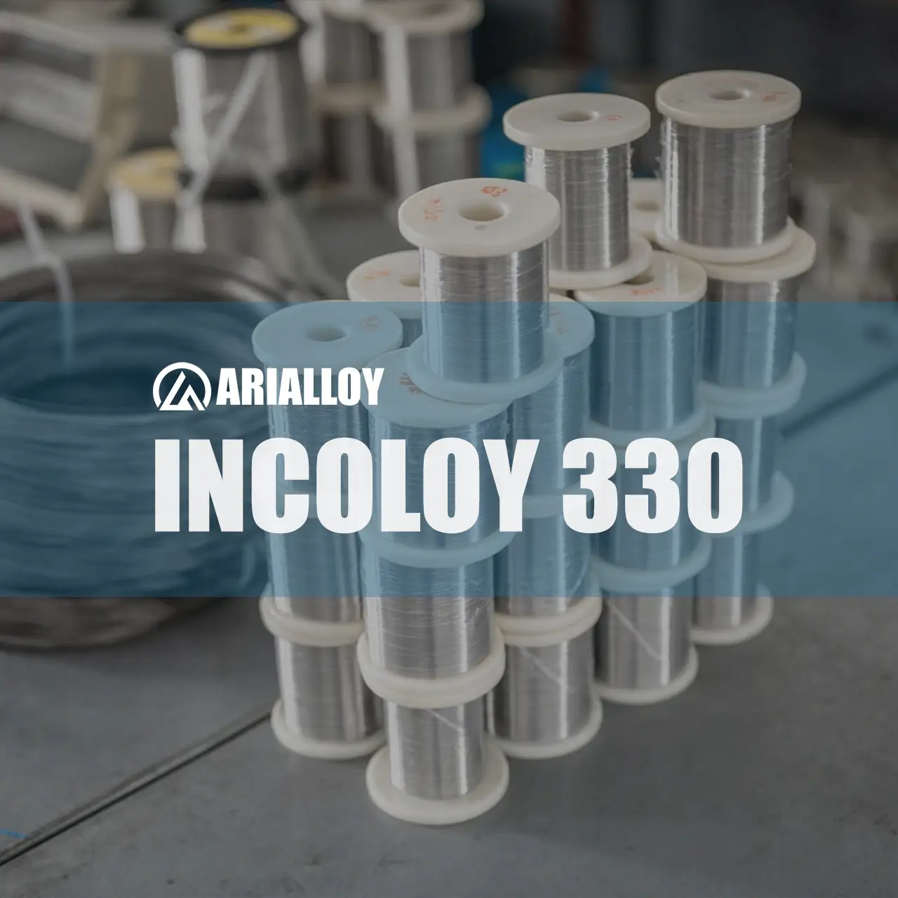Arialloy custom incoloy 330 fine wire