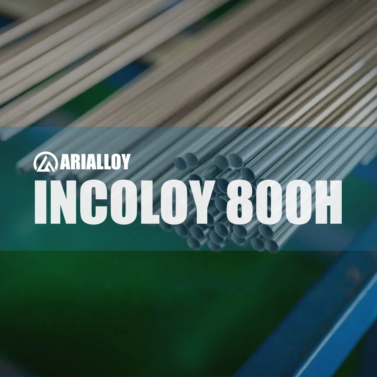 Arialloy incoloy 800h seamless pipe and tube