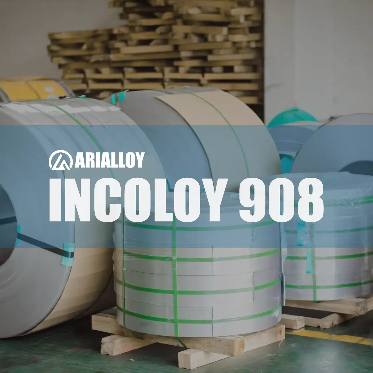 Arialloy incoloy 908 coiled sheet