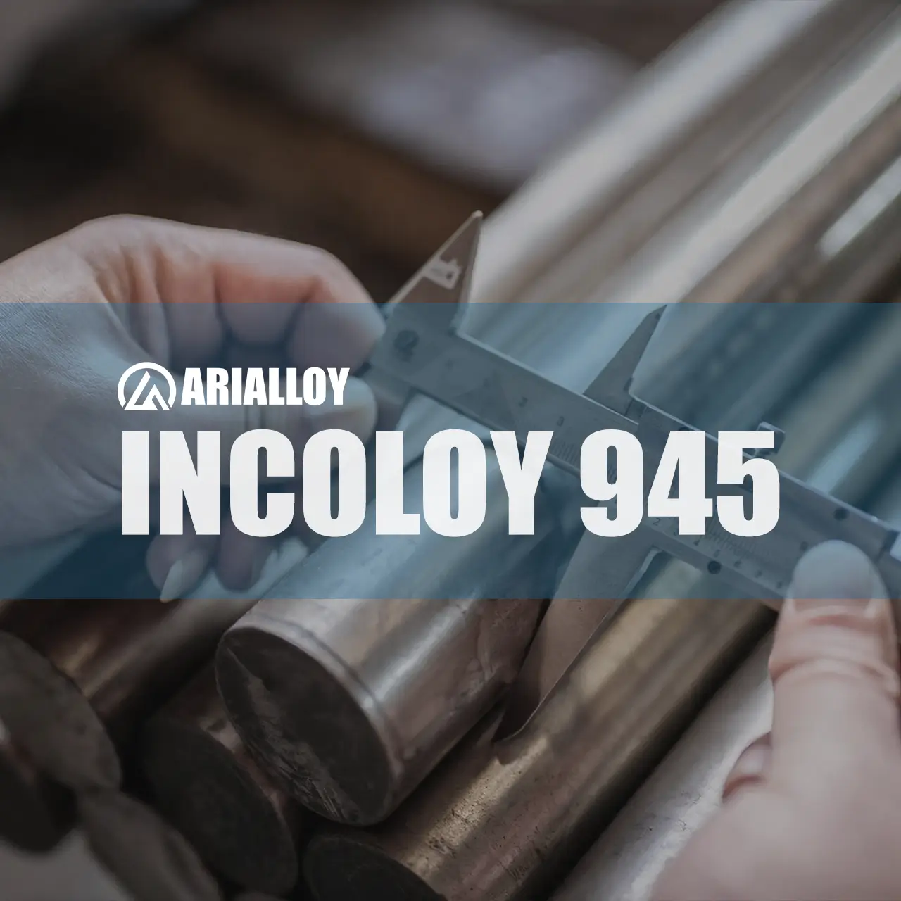 Arialloy incoloy 945 cylindrical rod manufacturer