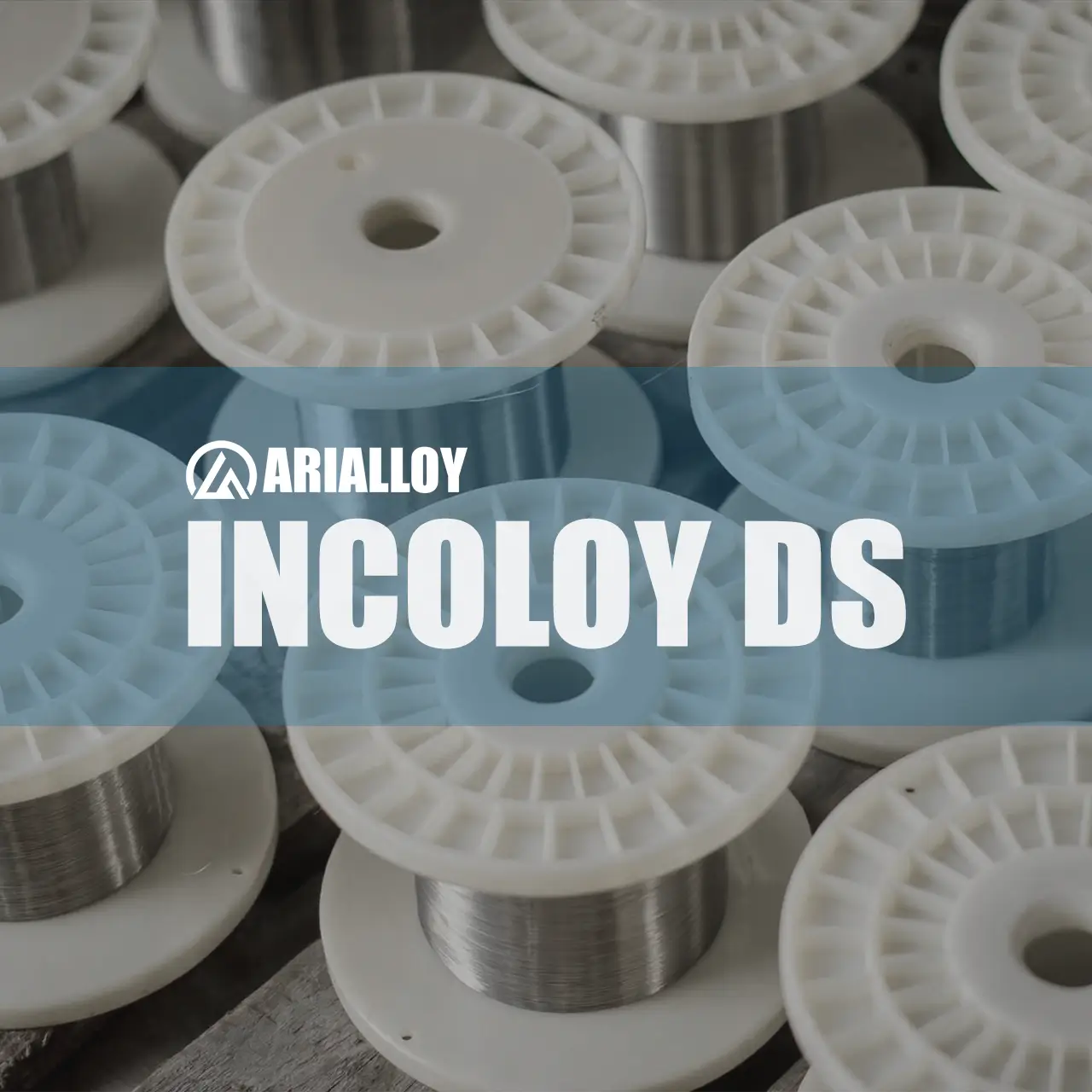 Arialloy manufacturer of incoloy ds wire