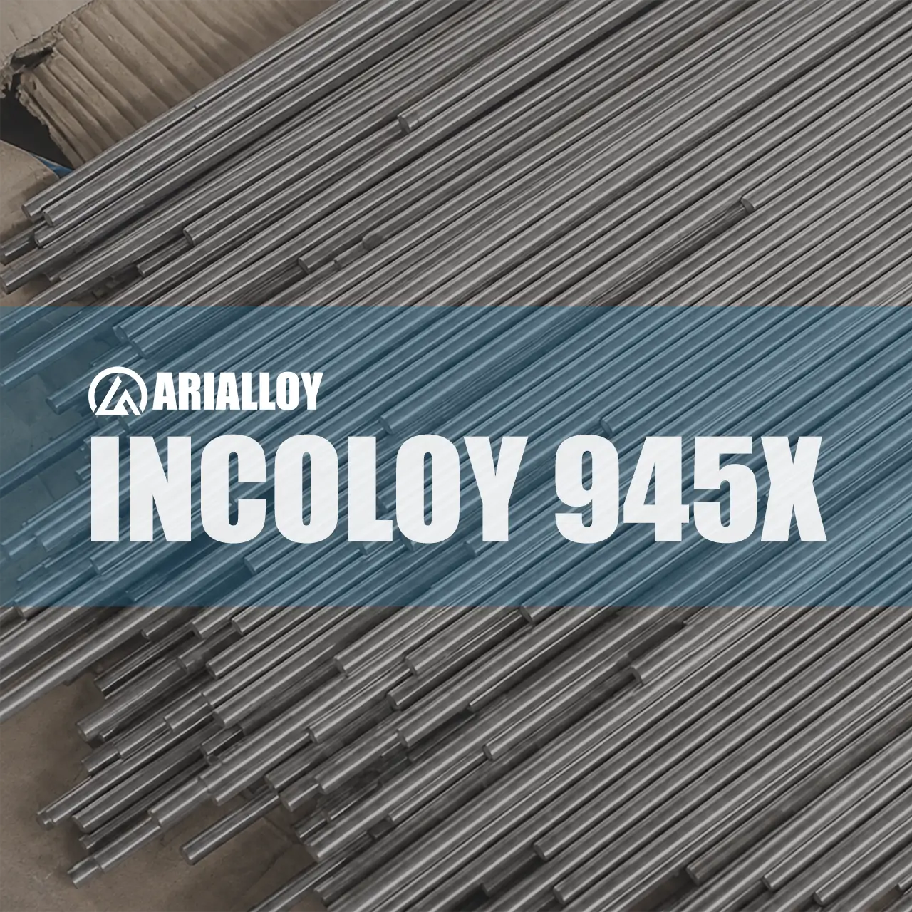custom incoloy 945x round rod Arialloy